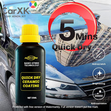 Load image into Gallery viewer, Quick Dry Nano Ceramic Car Coating™ - Carxk